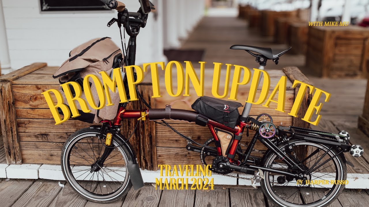 My Brompton March 2024 Setup for Traveling on Train and Plane