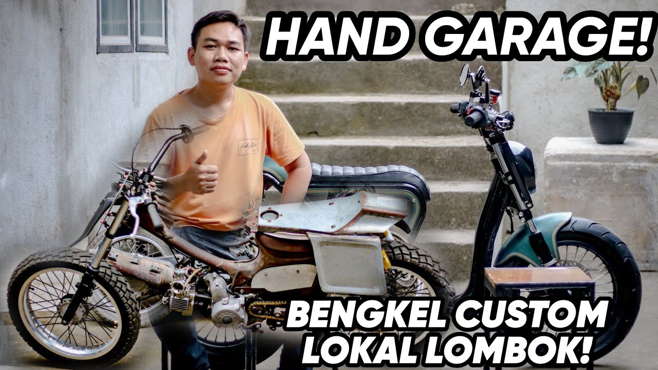 TERNYATA LOMBOK PUNYA BENGKEL CUSTOM KEREEN!! HAND GARAGE BENGKEL CUSTOM LOKAL LOMBOK !!
