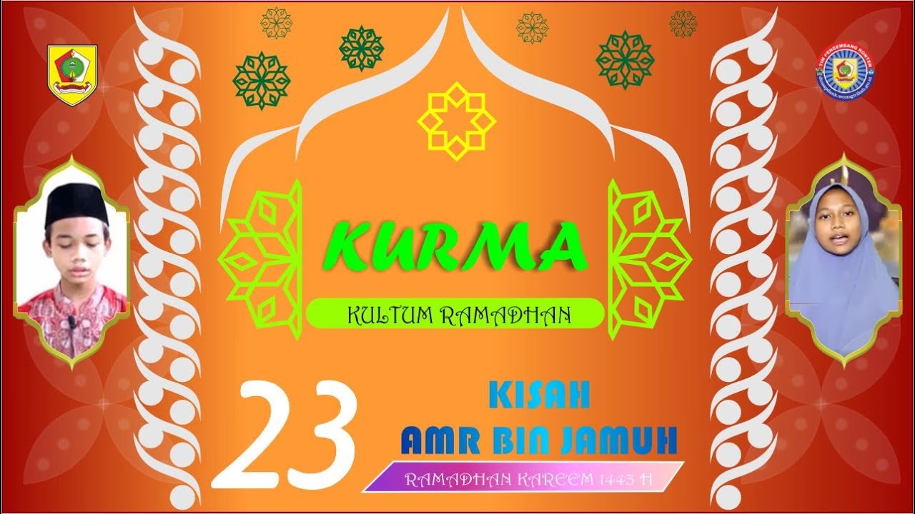 KURMA 23 I HIKMAH DARI KISAH AMR BIN JAMUH | DINAS PENDIDIKAN DAN KEBUDAYAAN KABUPATEN WONOGIRI