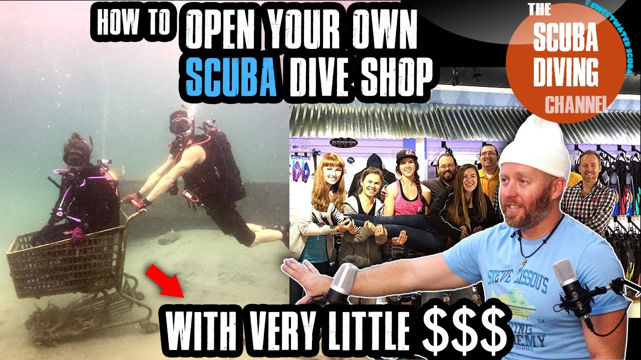 Open a Dive Shop with NO $$$ before age 30?  No problem! | with Kenny Dyal & James Carbary