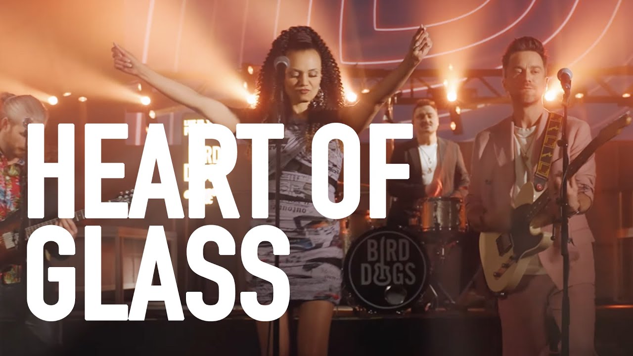 HEART OF GLASS – Blondie (Cover by Birddogs & Francisca Urio)