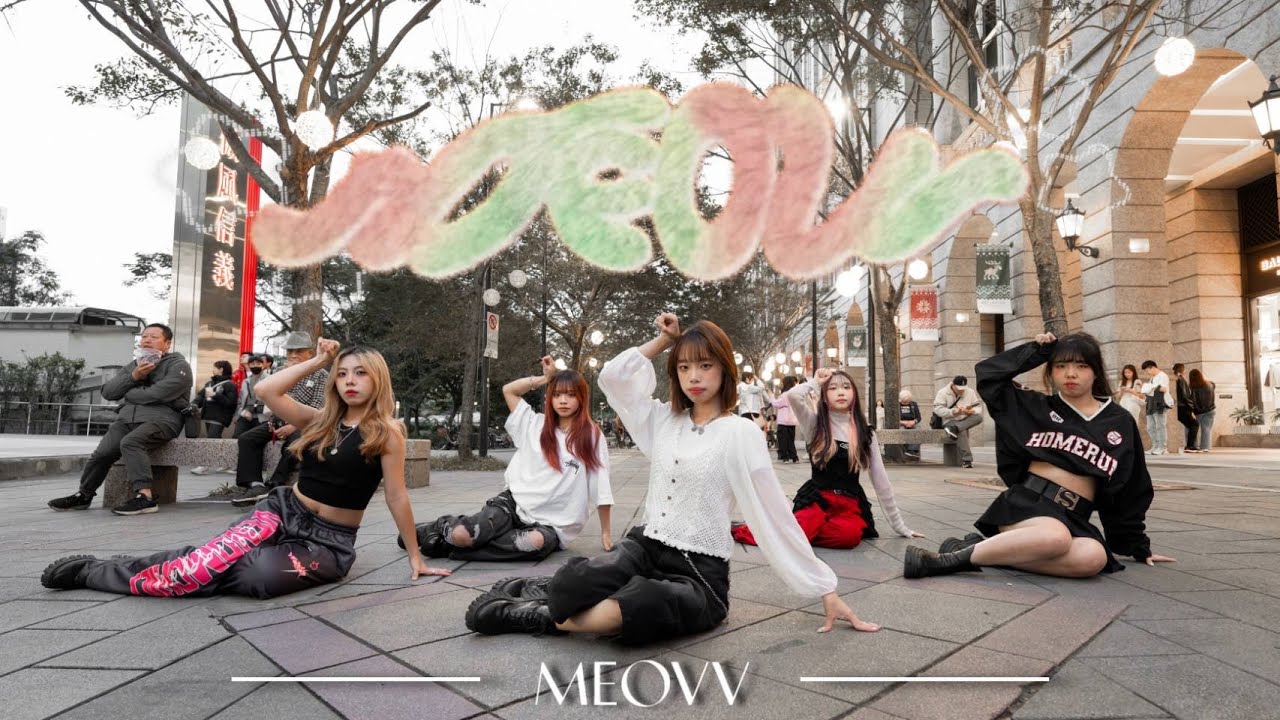 [KPOP IN PUBLIC] MEOVV ‘MEOW’  cover by THE NORNS from Taiwan