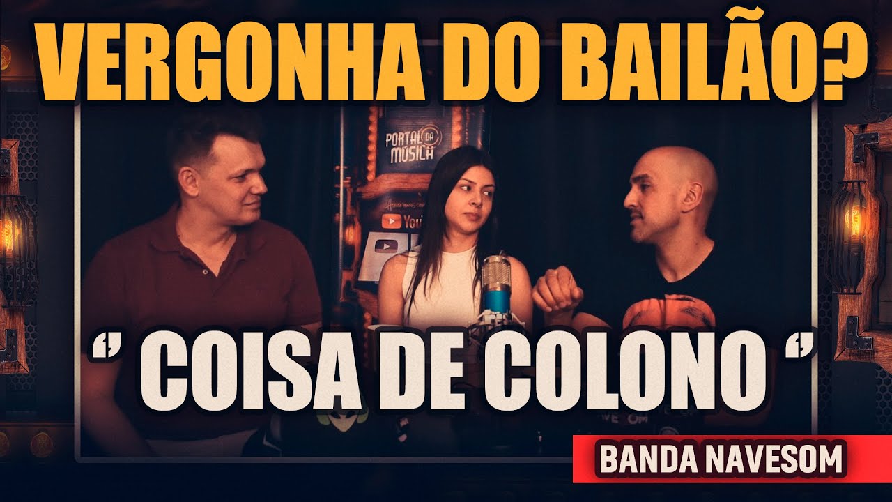 TINHAM VERGONHA DE DIZER QUE GOSTAVAM DE BAIL&Atilde;O! #podcast BANDA NAVESOM  | T&aacute;cia e Olmar Kulmann