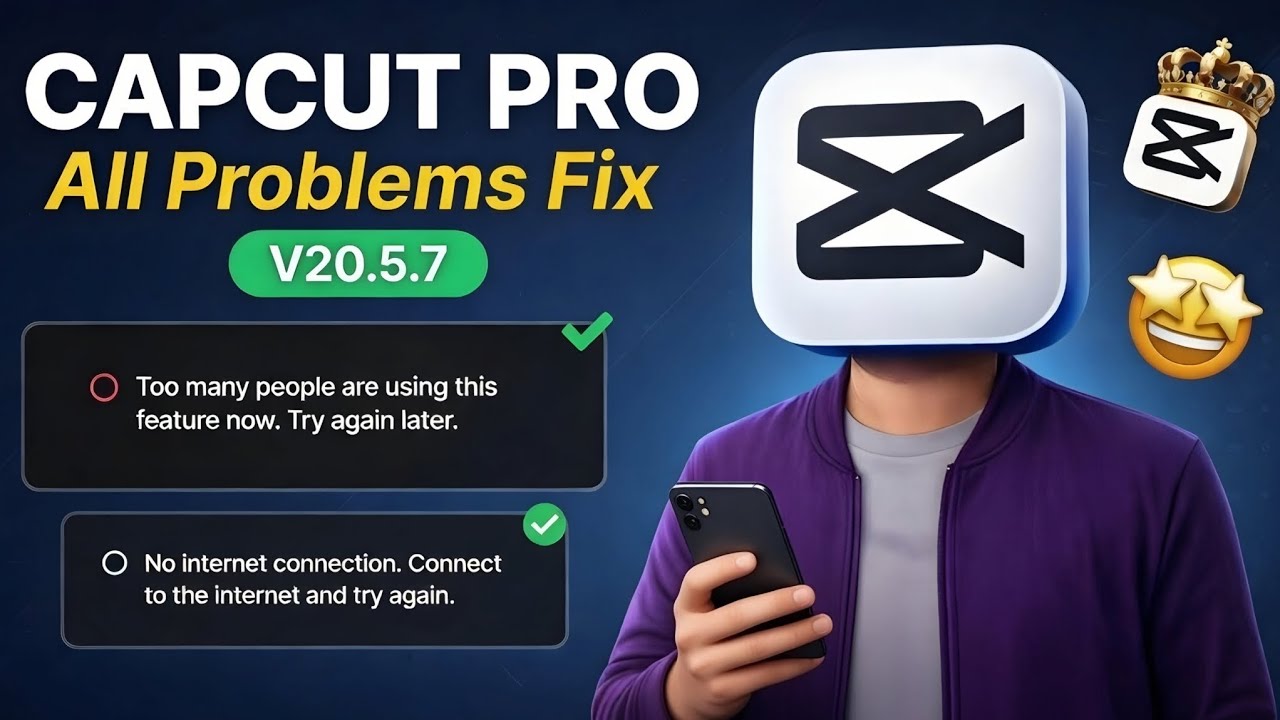 Capcut Pro No Internet & Template All Problems Solved 100% Working | Capcut New Update 20.5.7