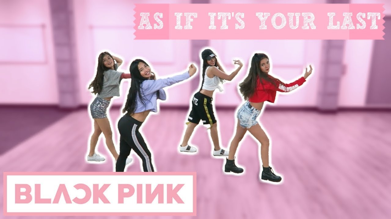 BLACKPINK - As If It's Your Last (Dance Cover)
