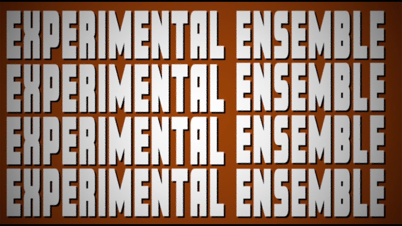 Experimental Ensemble
