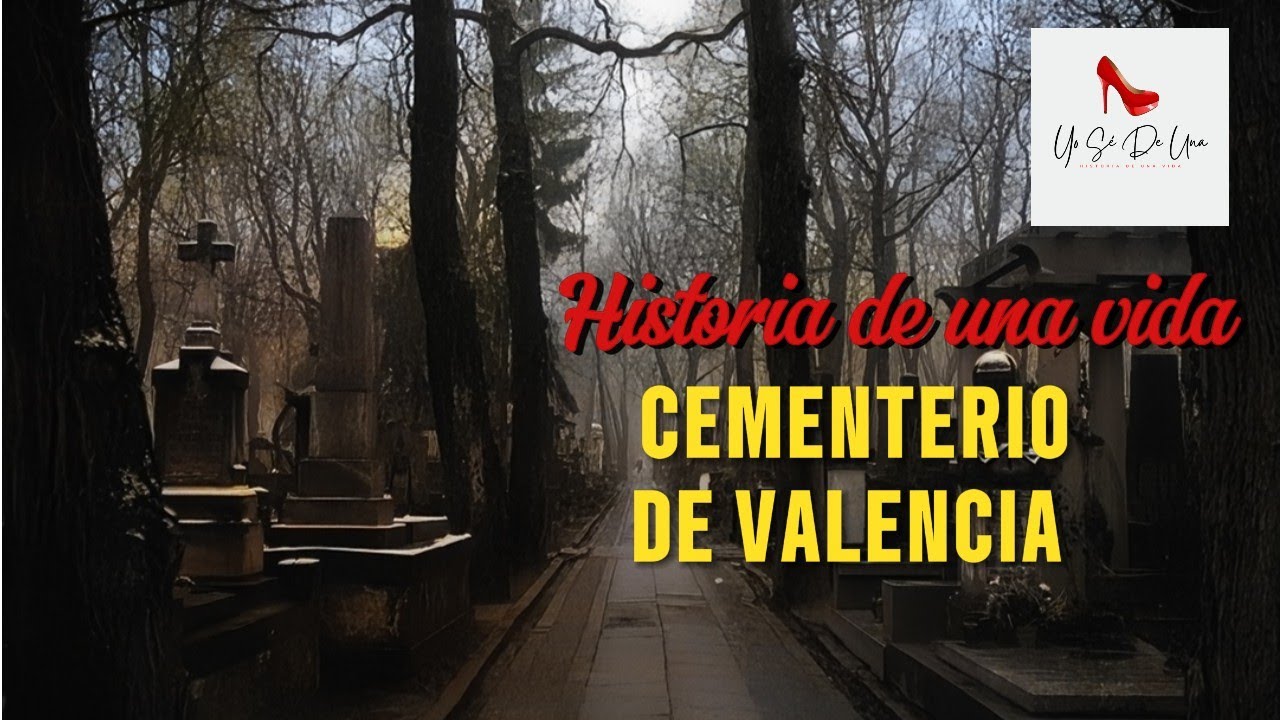 PASEO POR EL CEMENTERIO DE VALENCIA