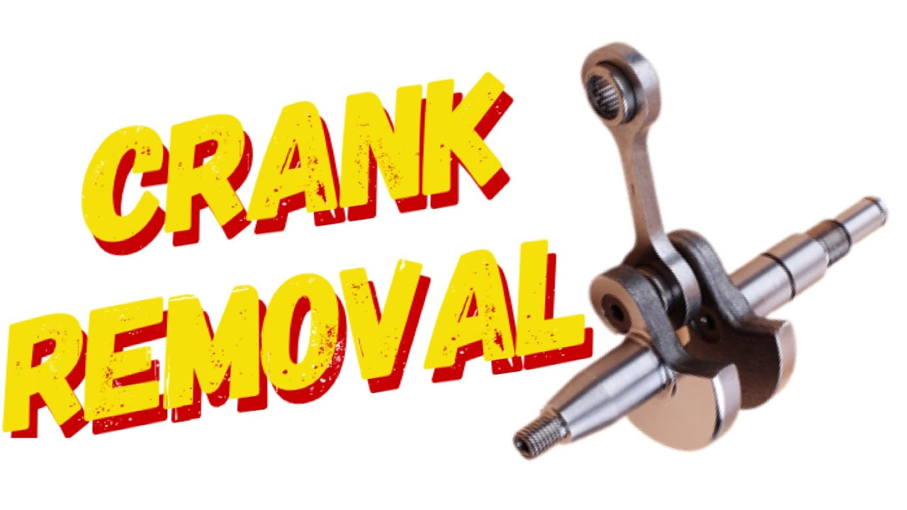 HOW TO REMOVE A CRANKSHAFT FROM JUST ABOUT ANY 2 STROKE ENGINE