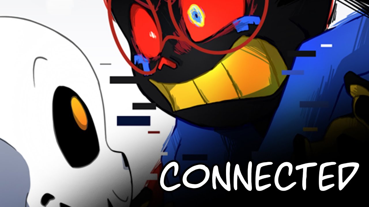 Connected - (Комикс по Undertale)