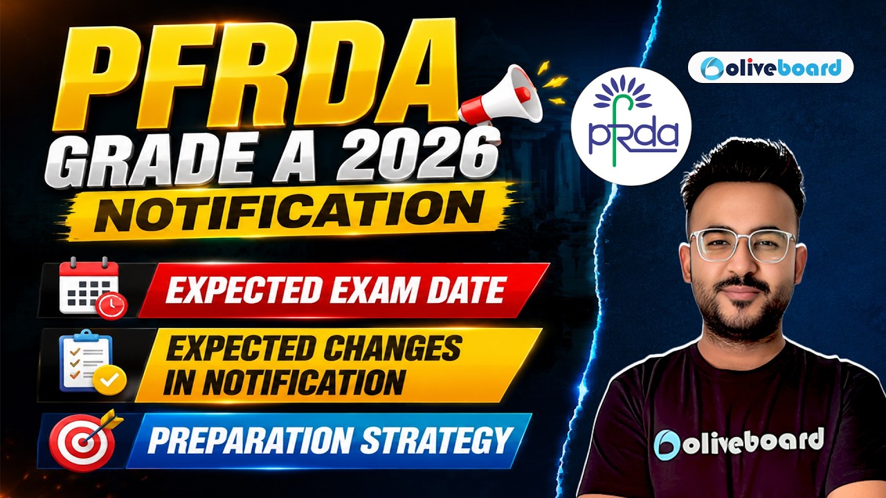 PFRDA Grade A 2026 | Expected Exam Dates | Preparation Strategy | Expected Changes In Notification