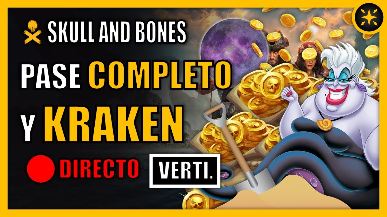 🦑 Vertical 🦑 Pase Completo y KRAKEN | Skull and Bones 🦑