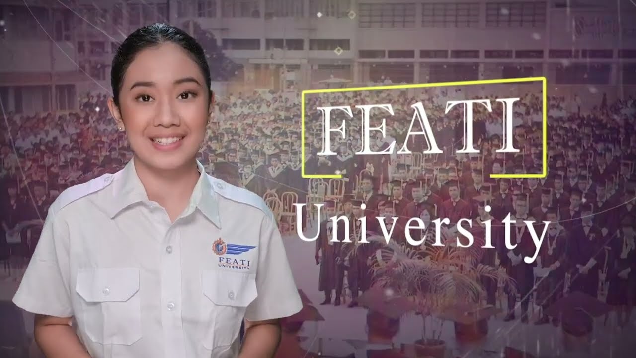 FEATI University: Pioneering, Innovating and Soaring High
