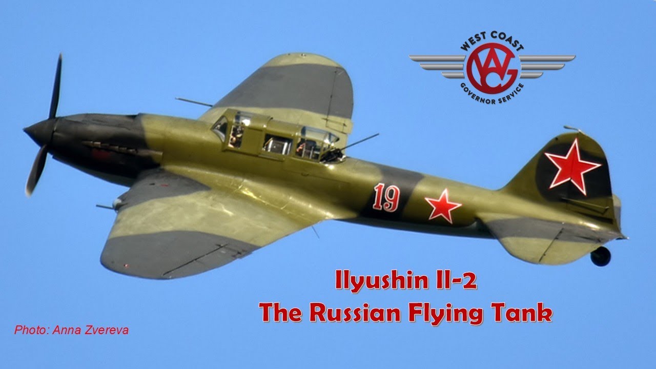 Ilyushin Il-2  The Russian Flying Tank