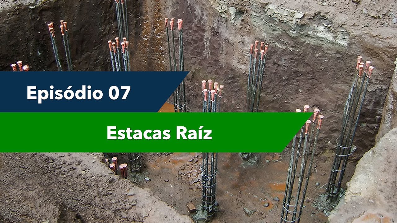 Episódio 07 | Estaca Raiz