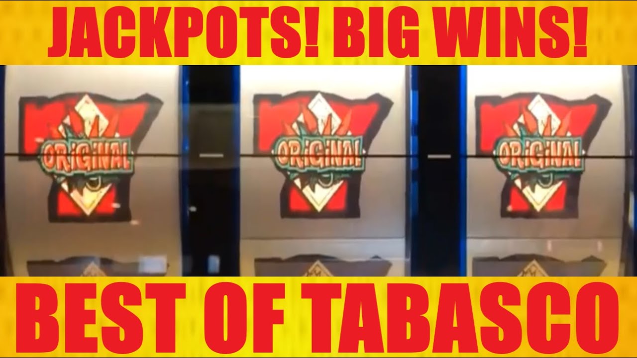 All winning sessions on Tabasco! Jackpots! Handpays! Big Wins! Old School Tabasco slot play!