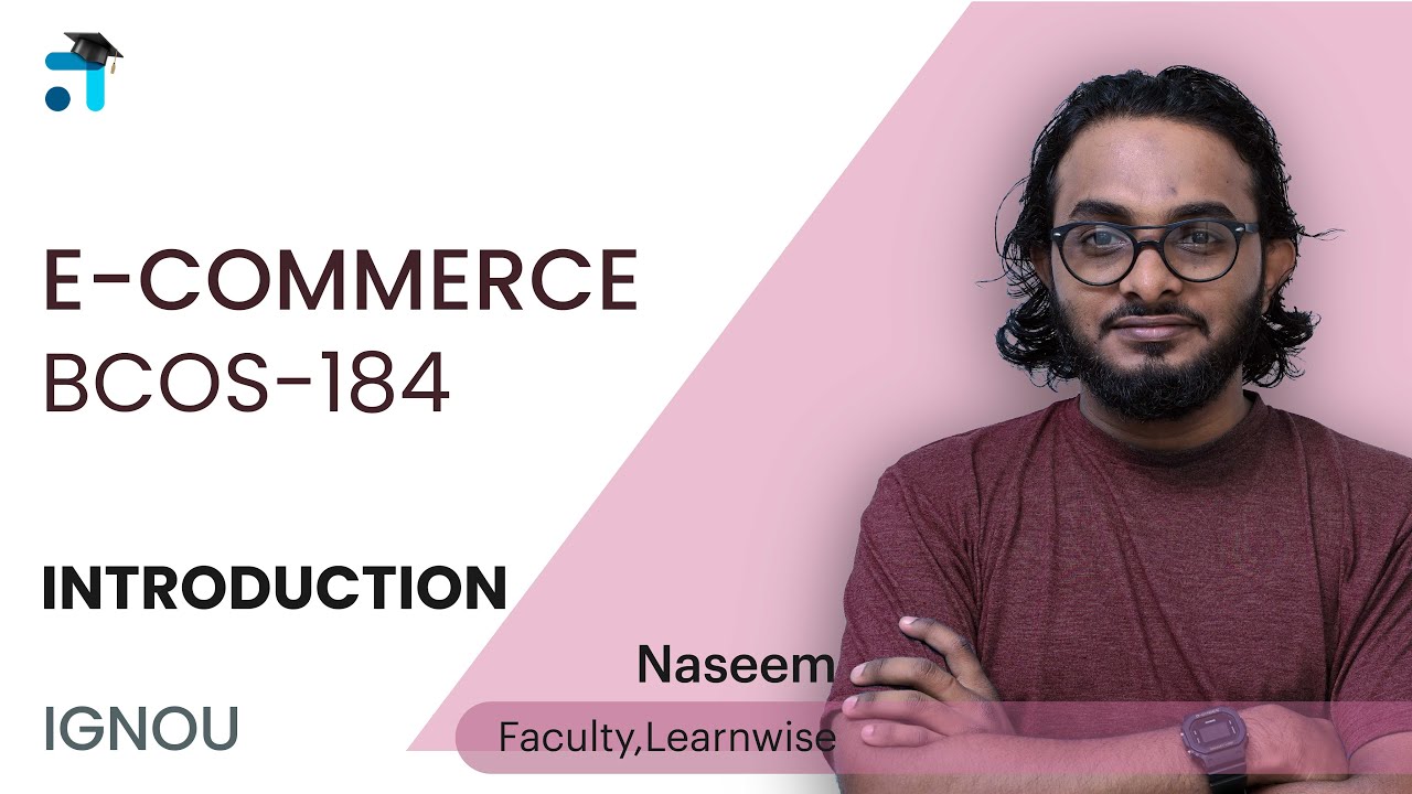 E-Commerce Introduction | BCOS-184 | IGNOU Classes Malayalam | Learnwise
