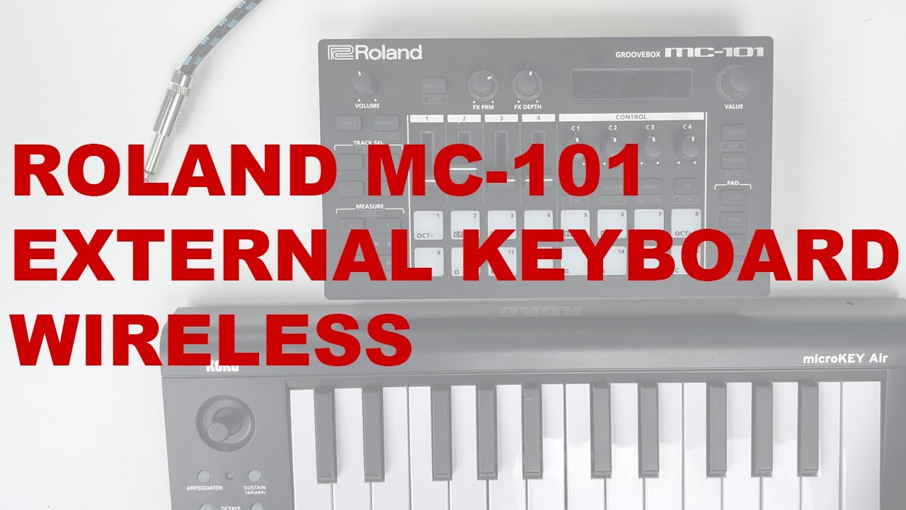 Roland MC-101 - External keyboard - Wireless