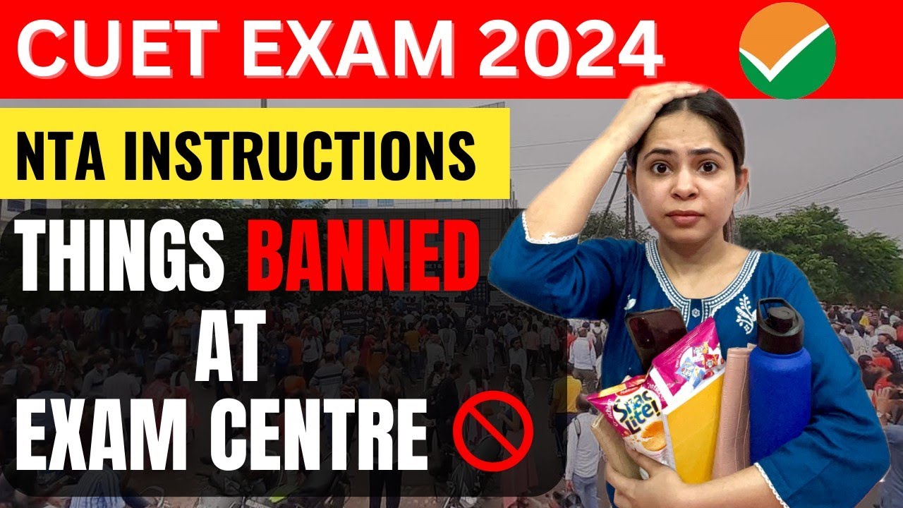 List of Banned Items in CUET 2024 Exam 😱 || NTA Guidelines || Must Watch 🔥