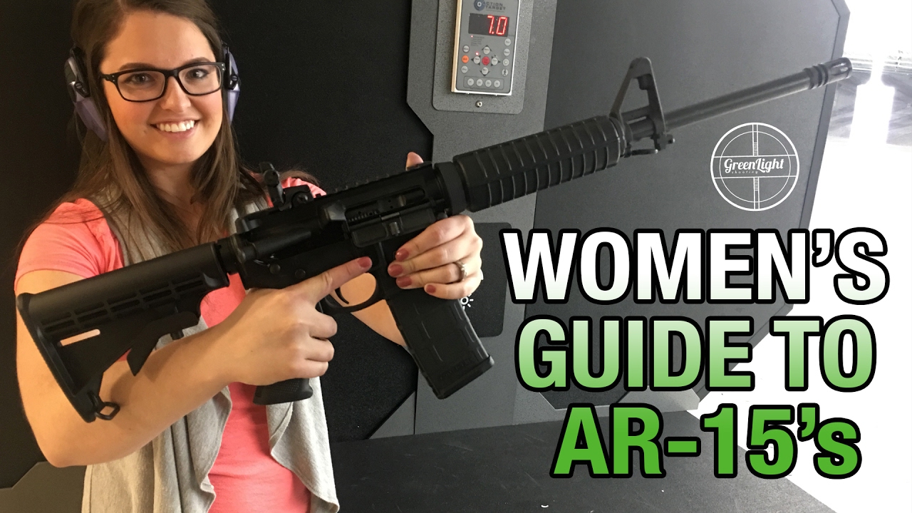 A Woman's Guide to an AR-15 - Basic Overview & How to Shoot