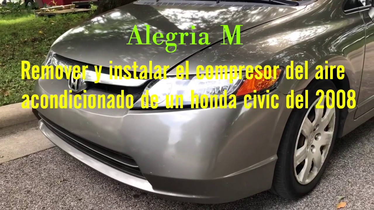2008 honda civic como cambiar compresor de aire acondicionado