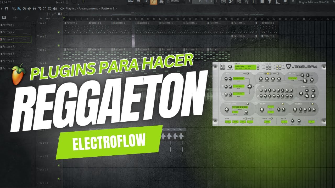 Plugins VST para hacer Reggaeton ELECTROFLOW🔥