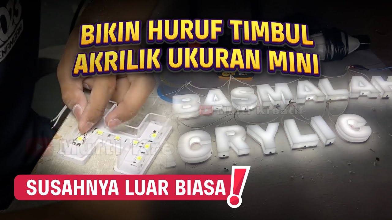 GILAA!!! Semakin KECIL Semakin SUSAH | Buat Huruf TIMBUL Kecil dari AKRILIK