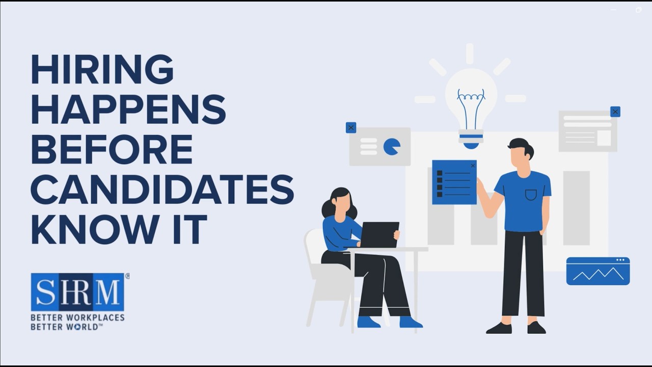 Hiring Happens Before Candidates Know It
