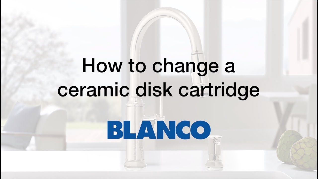 How-To: Changing a Disk Cartridge on a BLANCO Faucet