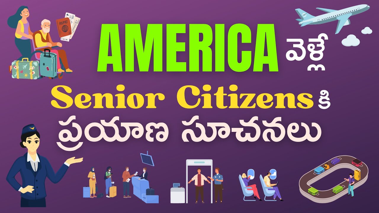 How To Travel to The U.S.A As A Senior Citizen: A Travel Advisory | Sujatha Banker