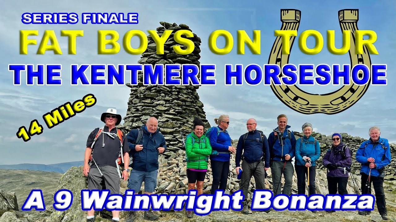 THE KENTMERE HORSESHOE - 9 FELLS - 14 MILES - FAT BOYS ON TOUR