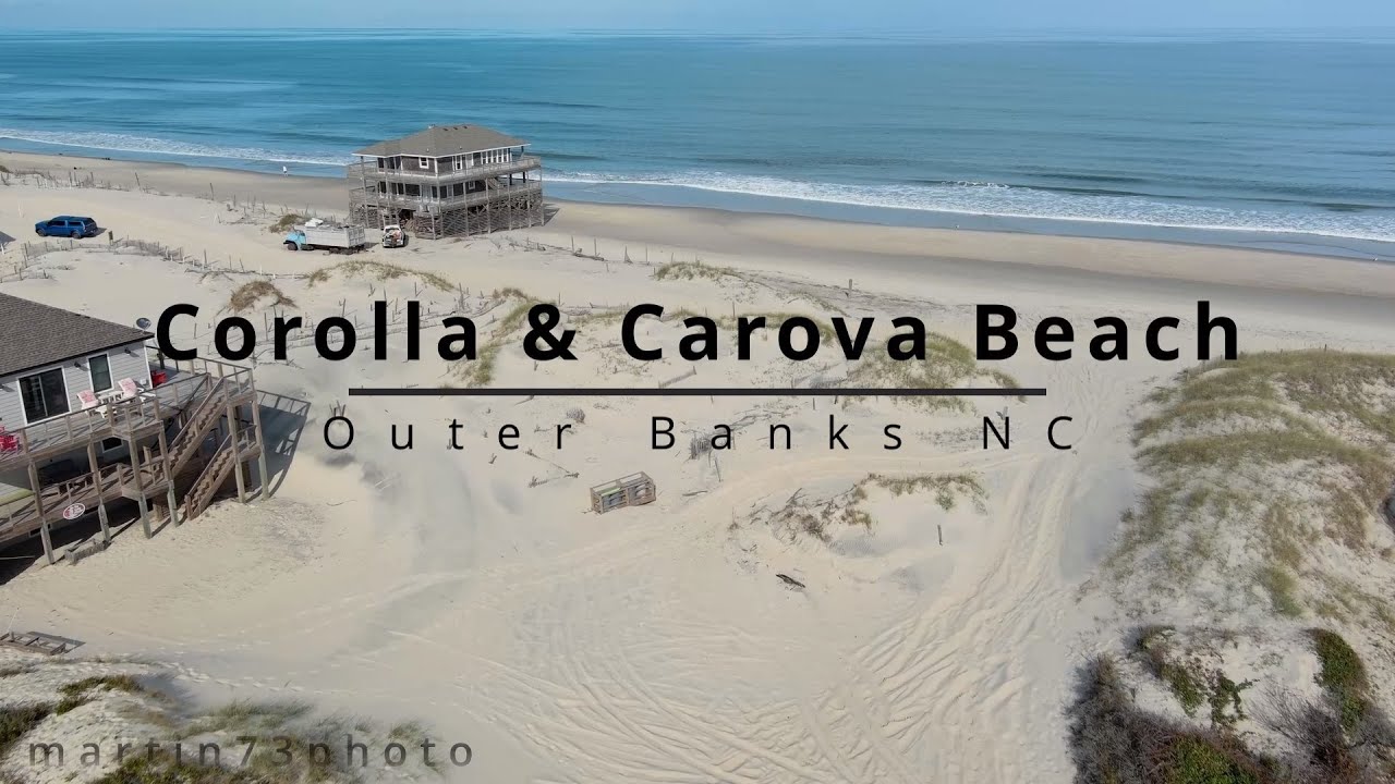 Corolla and Carova Beach, Outer Banks NC Drone Video (OBX)
