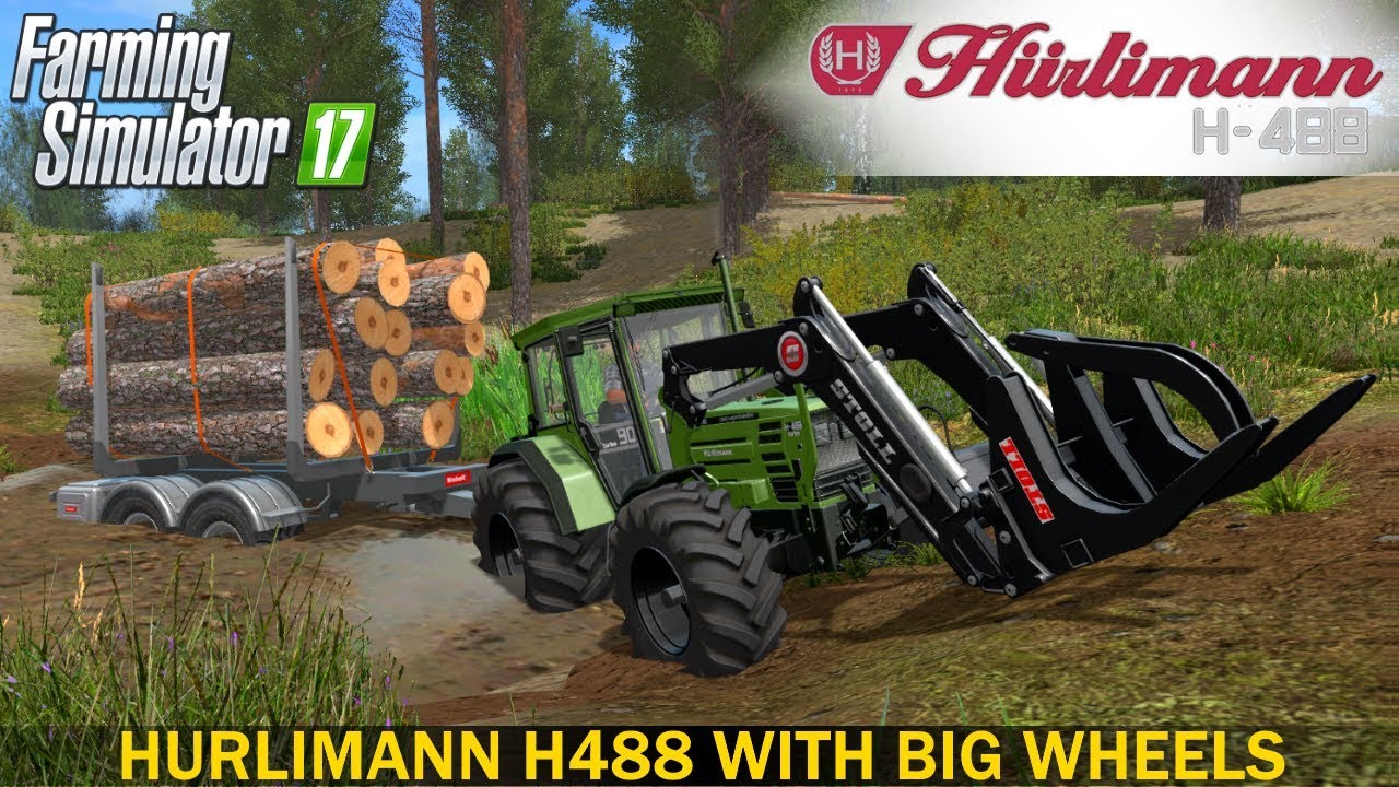 Farming Simulator 17 HURLIMANN H488 TRACTOR WITH BIG WHEELS