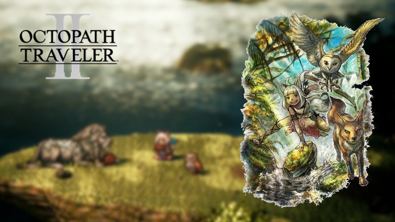 Octopath Traveler 2 - Ochette Chapter 1