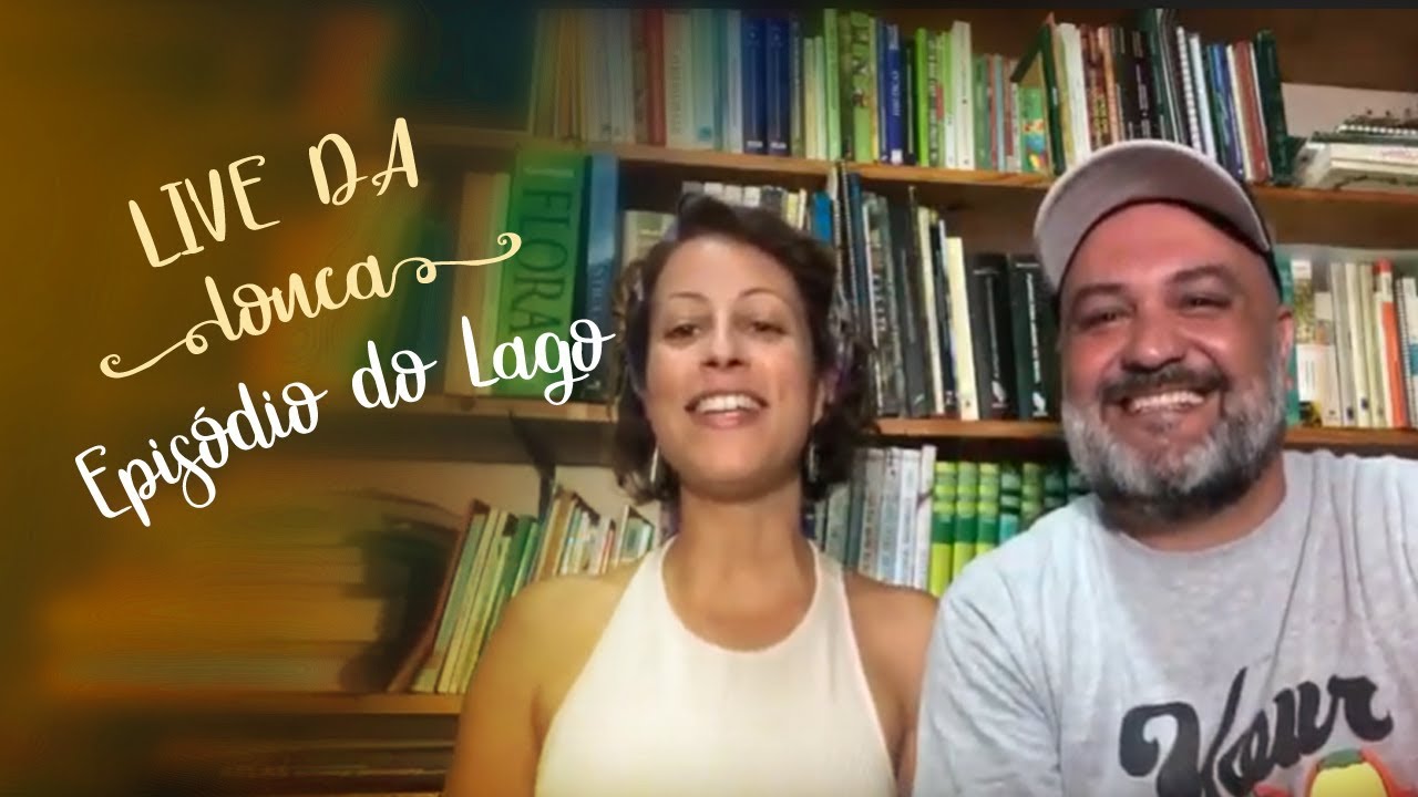 Live da Louca - epis&oacute;dio do lago
