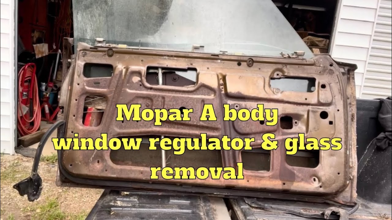 Mopar A body window regulator & glass removal. Dart, Valiant, Scamp etc.