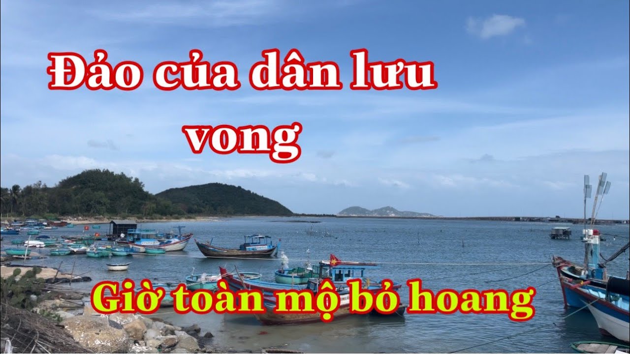 P139: Đảo Mỹ Giang tuổi đời 200 năm, nơi nhiều dân lưu vong tới rồi lại bỏ đi (1000 đảo ở VN)