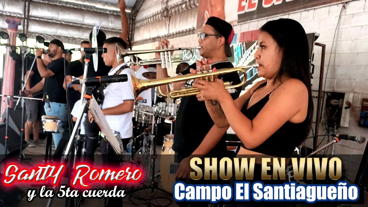 Santy Romero y la 5ta cuerda - SHOW EN VIVO CAMPO EL SANTIAGUEÑO