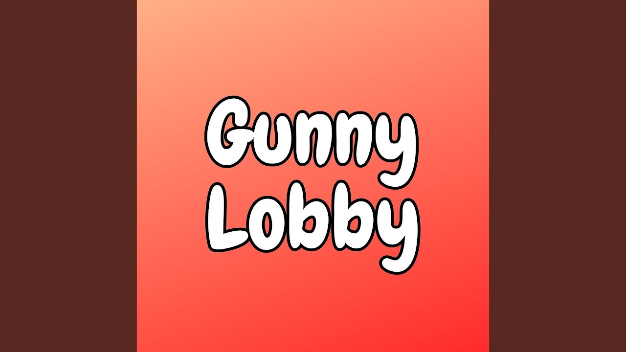 Gunny Lobby