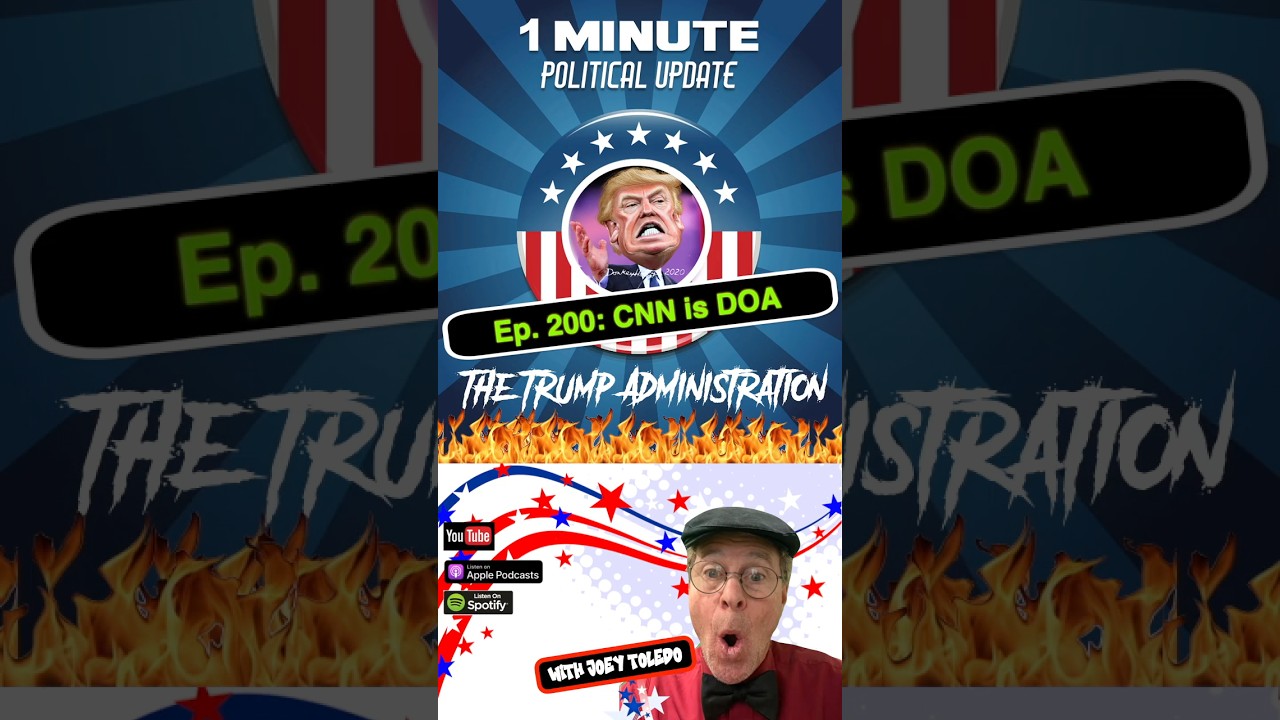 Ep. 200: CNN is DOA #trump #politics #trumpnews #news #politicalnews #cnn