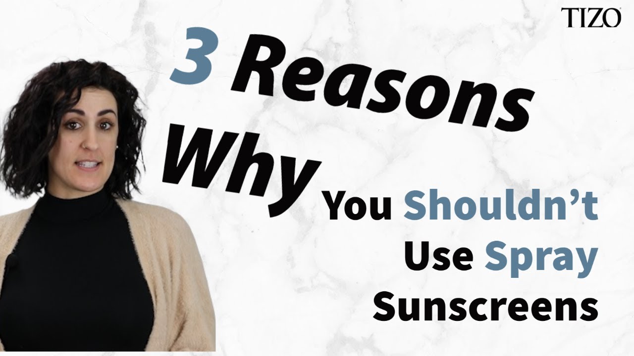 3 Reasons Why You Shouldn't Use Spray Sunscreens