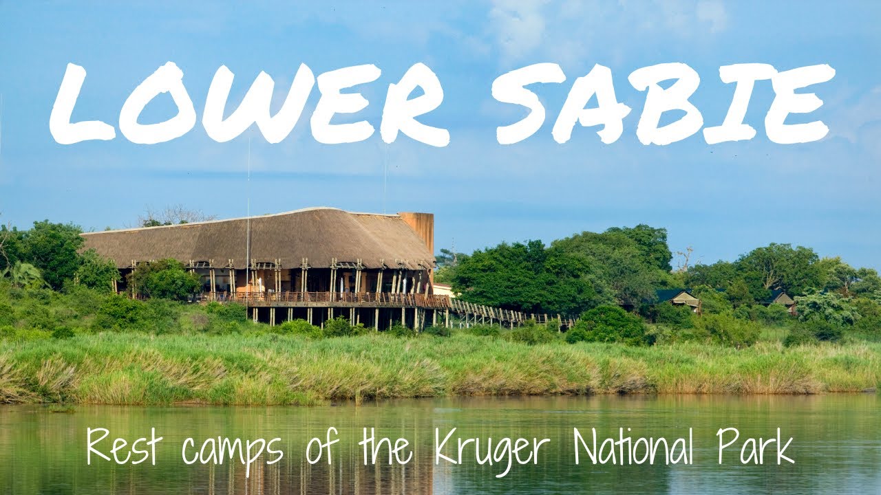 Обзор лагеря отдыха LOWER SABIE | Размещение №1 в Национальном парке Крюгера