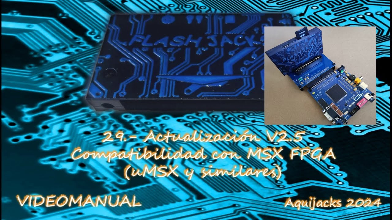 29 Actualización Firmware a versión 2.5. Compatibilidad con MSX FPGA (uMSX, Onechip y similares).
