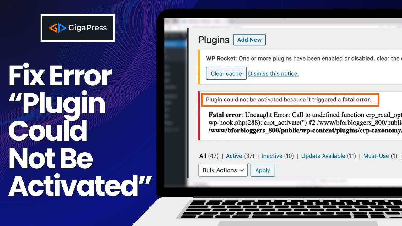 Fix: &ldquo;Plugin Could Not Be Activated Because It Triggered a Fatal Error&rdquo;