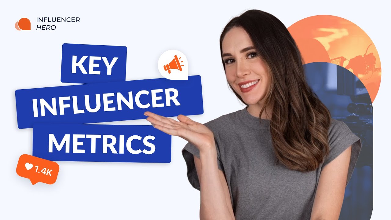 How to Choose the Right Influencers for Your Campaigns | Key Metrics for Big Brand Success