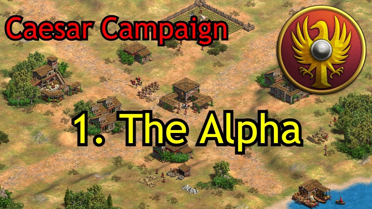 1. The Alpha | Julius Caesar | AoE2: DE Custom Campaign