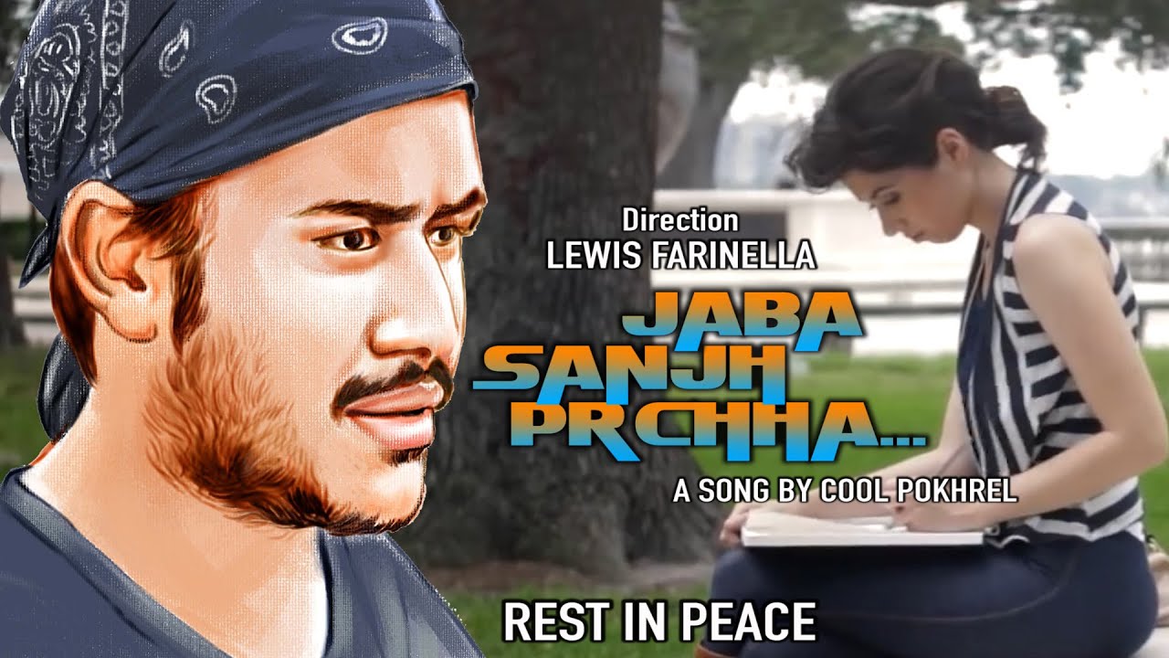 JABA SANJHA PARCHHA-COOL POKHREL/NEW NEPALI SONG/SANTOSH LAMA SONUBYAS/SB PLAYON.