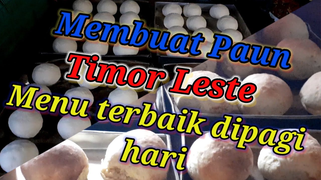 Cara mudah membuat Paun Timor Leste