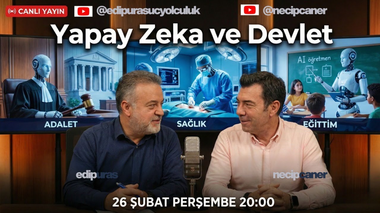 Yapay Zeka Devleti Nasıl Değiştirecek? - Edip Uras ve Necip Caner