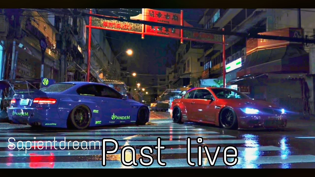 Sapientdream - Past live❤️(Car edit)