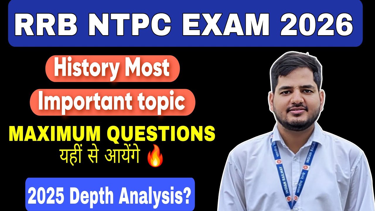 RRB NTPC EXAM 2025 | HISTORY IMPORTANT TOPIC FOR RRB NTPC 2025 |#rrbntpc 